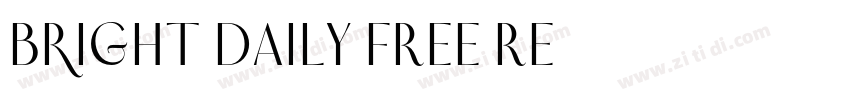 Bright Daily FREE Re字体转换